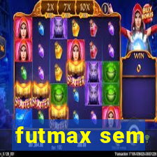 futmax sem